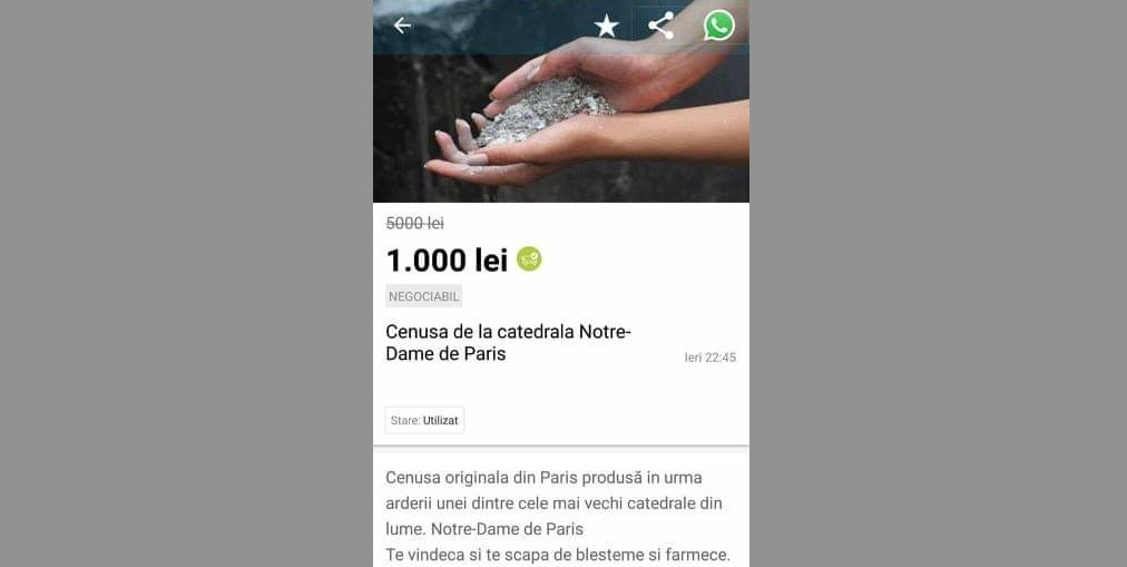 Românii vând pe internet cenușă de la Notre-Dame: "Vindecă de blesteme și te învață la istorie pentru bac!"