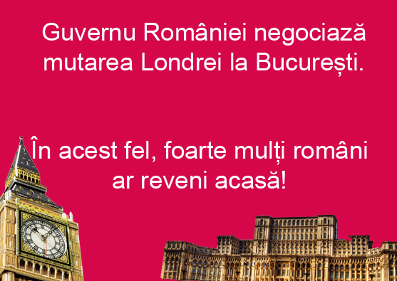 Guvernul știe cum îi va aduce pe români înapoi în țară: negociază mutarea Londrei la București!