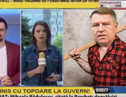 RomâniaTV: "Iohannis a atacat guvernul cu topoare!"
